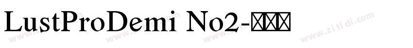 LustProDemi No2字体转换